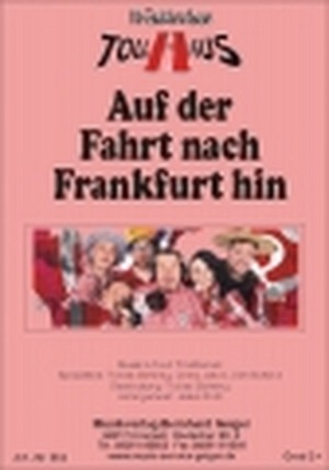 Auf der Fahrt nach Frankfurt hin