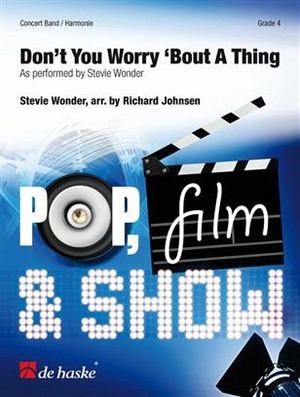 Don't you worry 'bout a thing