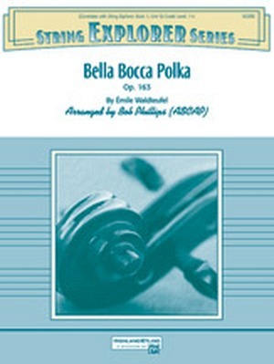 Bella Bocca Polka, op. 163