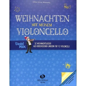 Weihnachten mit meinem Violoncello (ohne CD)