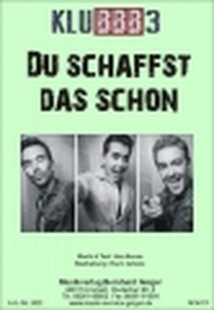 Du schaffst das schon