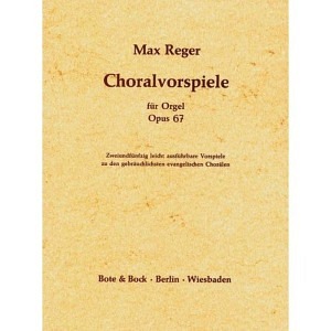 Choralvorspiele op. 67