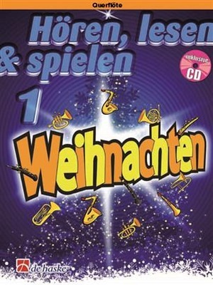 Hören, lesen & spielen 1 - WEIHNACHTEN - Klarinette