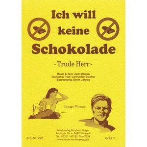 Ich will keine Schokolade (Bigband)