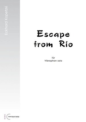 Escape from Rio