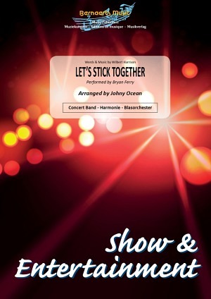 Let's Stick Together