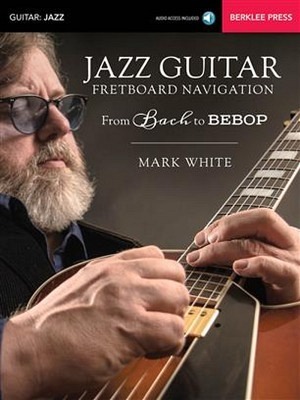 Jazz Guitar Fretboard Navigation