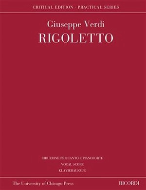 Rigoletto: Critical Edition - Practical Series