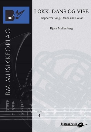 Shepherd's Song, Dance and Ballad (Lokk, dans og vise)