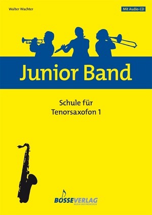 Junior Band - Schule für Tenorsaxofon, Band 1