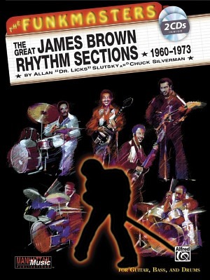 The Funkmasters: The Great James Brown Rhythm Sections