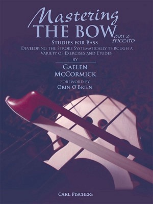 Mastering the Bow - Part 2