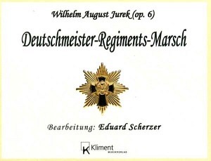 Deutschmeister Regimentsmarsch