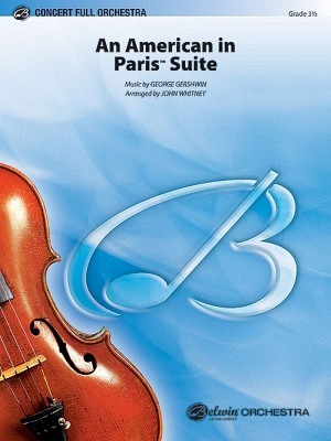 An American in Paris Suite (Full Orchestra)