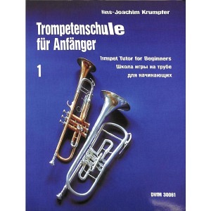 Trompetenschule für Anfänger - Band 1
