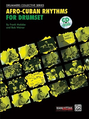 Afro-Cuban Rhythms for Drumset