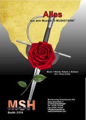 Alles (aus dem Musical 3 Musketiere)