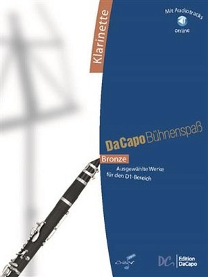 Da Capo Bühnenspaß Bronze - Klarinette