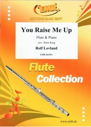 You Raise Me Up - Flöte und Klavier