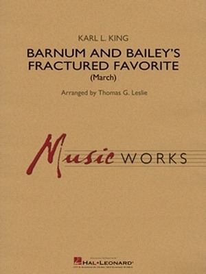 Barnum and Bailey's Fractured Favorite