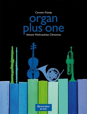 Organ Plus One - Advent, Weihnachten