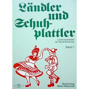 Ländler und Schuhplattler - Band 1