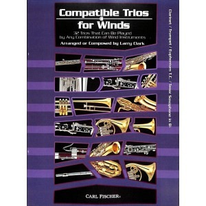 Compatible Trios for Winds - Klarinette/Trompete/Euphonium/Tenorsaxophon
