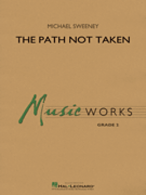 The Path Not Taken
