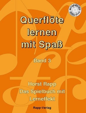 Querflöte lernen mit Spaß - Band 3 (inkl. CD)
