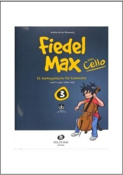 Fiedel Max goes Cello - Band 3 + CD