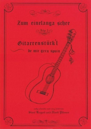 Gitarrenstückl - Zum einelanga schee 3