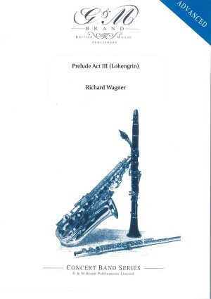 Prelude Act 3 (Lohengrin)