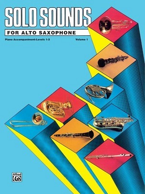 Solo Sounds for Alto Saxophone - Volume 1, Levels 1-3 - Klavierbegleitung