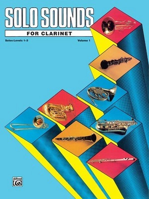 Solo Sounds for Clarinet, Levels 1-3 - Klarinette