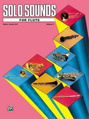 Solo Sounds for Flute - Volume 1, Levels 3-5 - Flöte