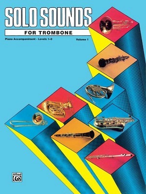 Solo Sounds for Trombone - Volume 1, Levels 1-3 - Klavierbegleitung
