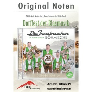 Dorffest der Blasmusik (Innsbrucker Böhmische)