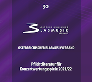 Pflichtliteratur für Konzertwertungsspiele 2021/2022 (3 CDs)