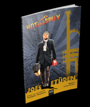 Joe's Etüden, Band 3 - Hot and Spicy - Trompete/Tenorhorn