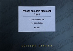 Weisen aus dem Alpenland, Folge 4 - 2 Klarinetten