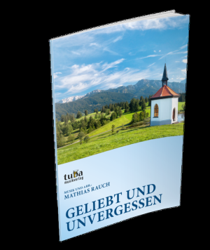 Geliebt und Unvergessen