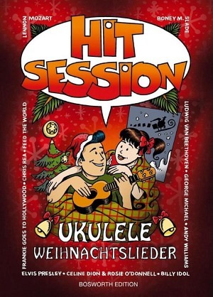 Hit Session Ukulele - Weihnachtslieder