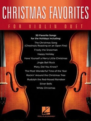 Christmas Favorites for Violin Duet