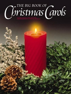 The Big Book Of Christmas Carols 