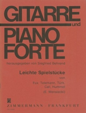 Leichte Spielstücke von Fux, Telemann, Türk, Call, Hummel