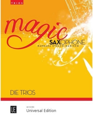 Magic Saxophone - Die Trios