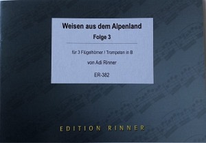 Weisen aus dem Alpenland, Folge 3