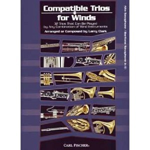 Compatible Trios for Winds - Altsaxophon/Baritonsaxophon