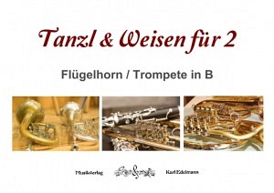 Tanzl & Weisen für 2