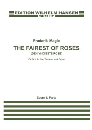 The Fairest of Roses